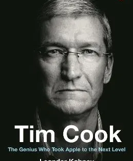Tim Cook: The Genius Who Took Apple to the Next Level
