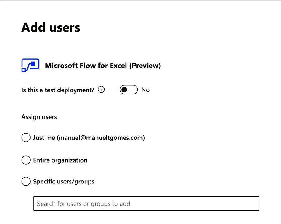 The first prompt in the administration part of the process. Pick between assign to a single user, the entire organization or specific users/groups