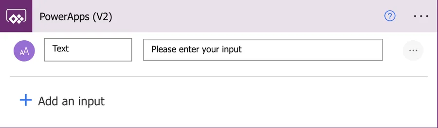 Add a text field to the "PowerApps (V2)" trigger